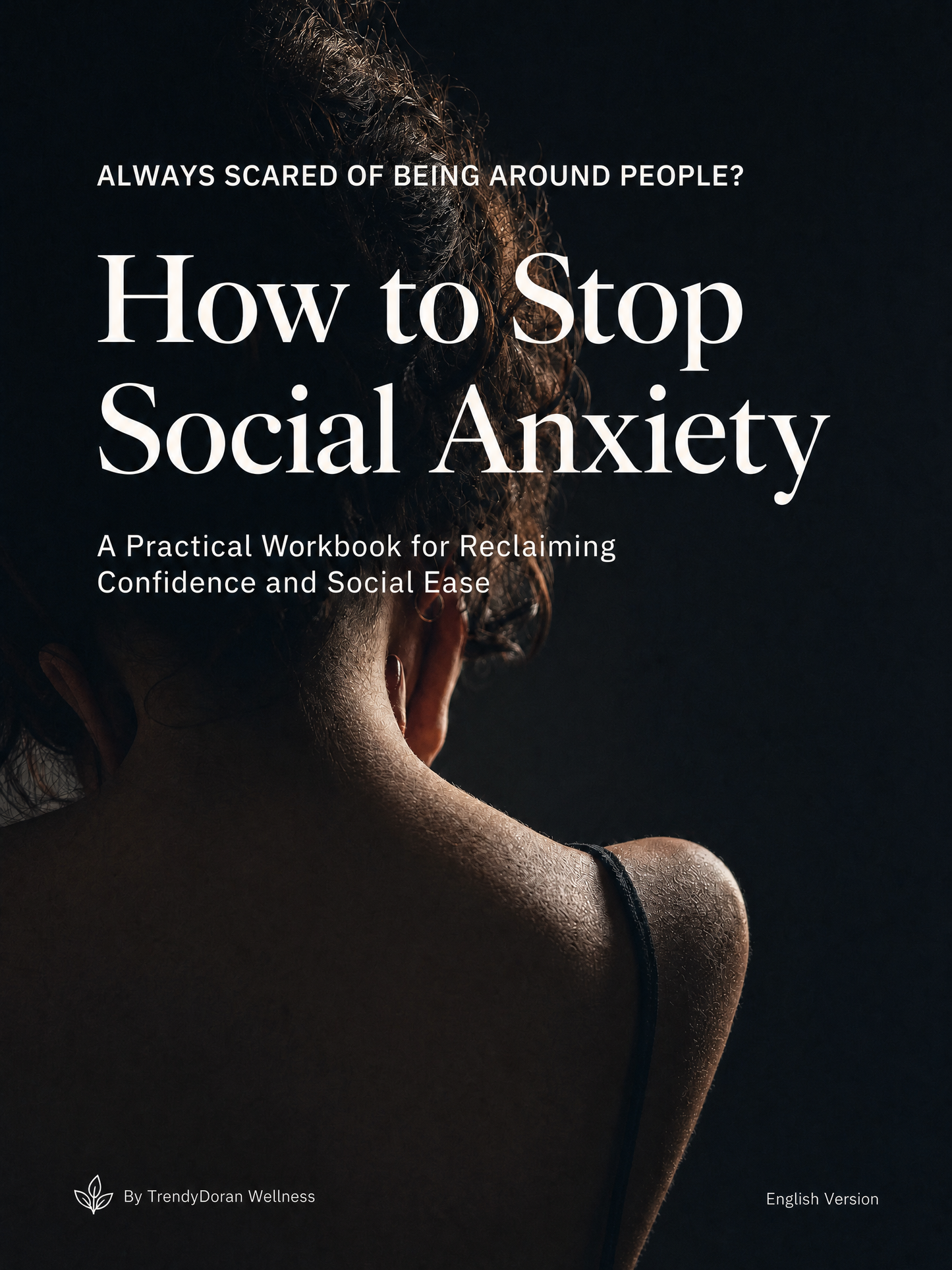 Social Anxiety: Rebuilding Confidence Slowly