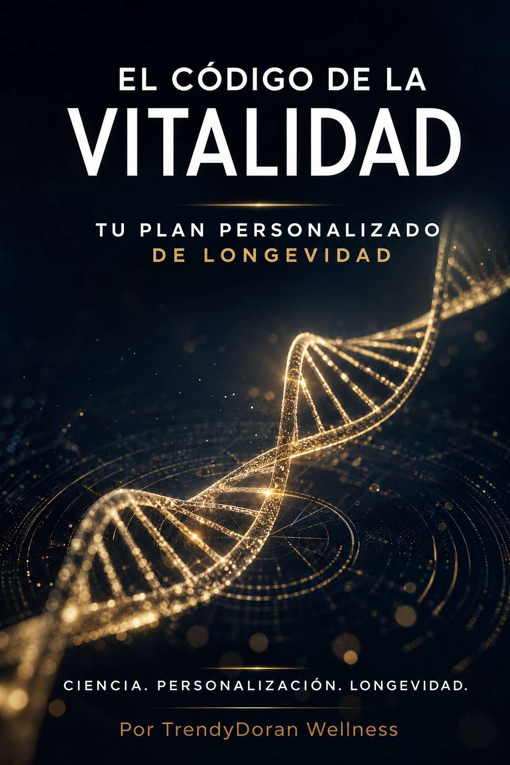 The Vitality Code: Your Personalized Longevity Blueprint